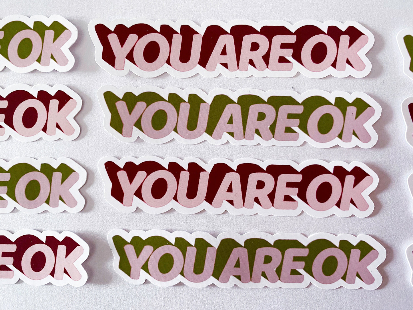 Your Are OK Die Cut Sticker